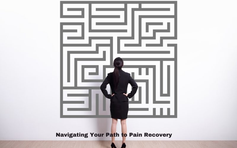 Navigating Your Path to Pain Recovery (1)